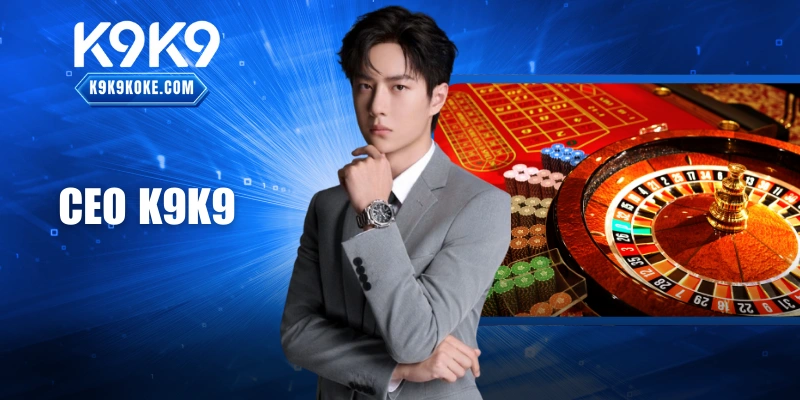 CEO K9K9 Trần Gia Huy: Chân Dung Người Trẻ Đầy Bản Lĩnh