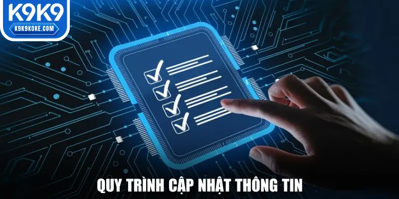 Quy trình cập nhật thông tin chuẩn mực